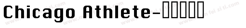 Chicago Athlete字体转换